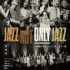 JAZZNOTONLYJAZZ